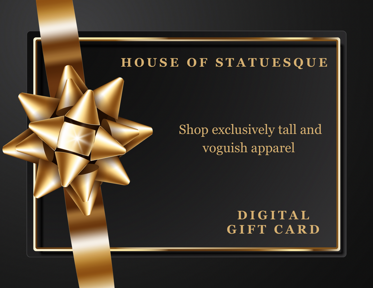 STATUESQUE GIFT CARD